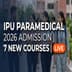 IPU Launches 7 Paramedical Courses for 2026; Registration Till May 31
